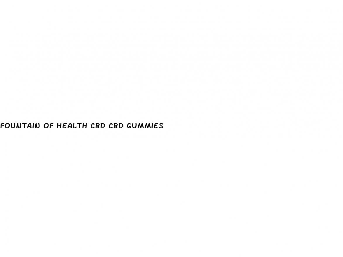 fountain of health cbd cbd gummies