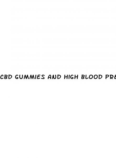 cbd gummies and high blood pressure meds