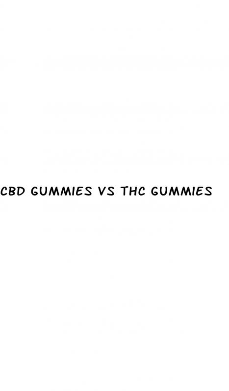 cbd gummies vs thc gummies