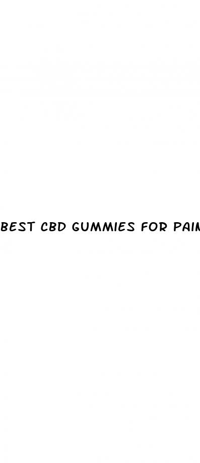 best cbd gummies for pain