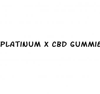 platinum x cbd gummies 1000mg reviews