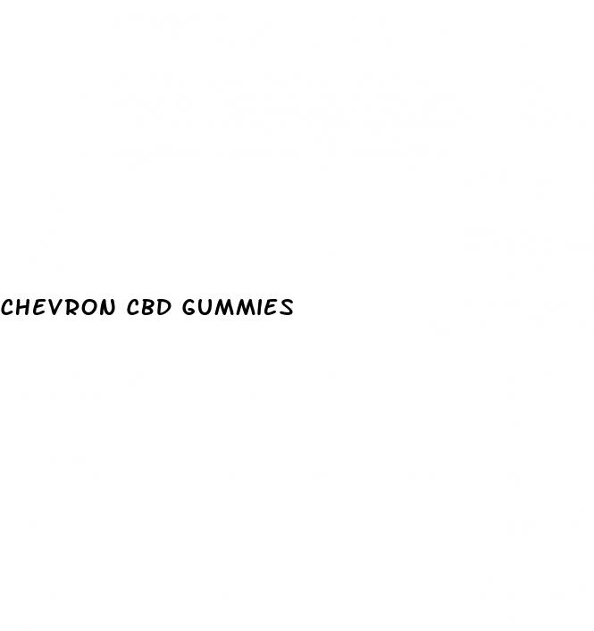 chevron cbd gummies