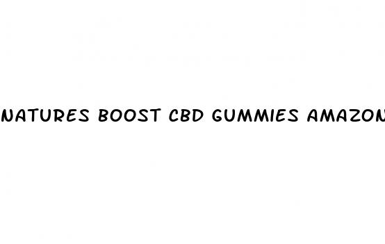 natures boost cbd gummies amazon