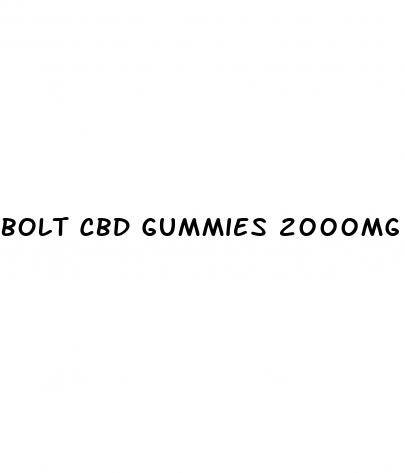 bolt cbd gummies 2000mg reviews