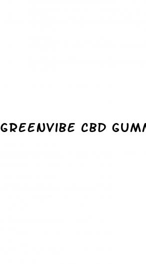 greenvibe cbd gummies for sale