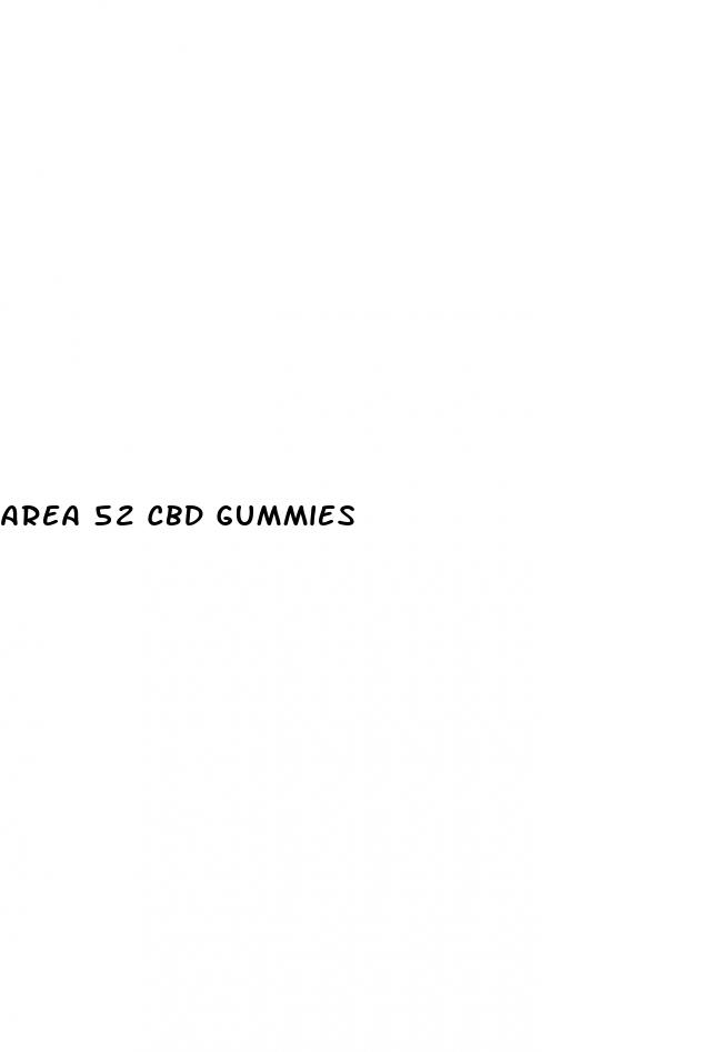 area 52 cbd gummies