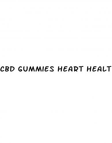 cbd gummies heart health