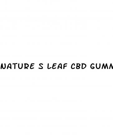 nature s leaf cbd gummies for parasites