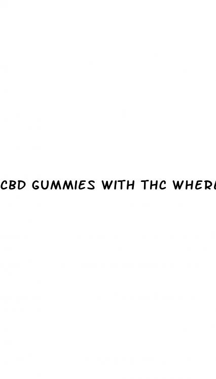 cbd gummies with thc where to buy