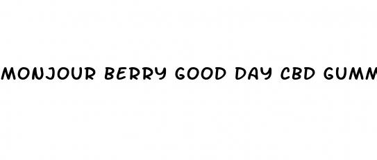 monjour berry good day cbd gummies