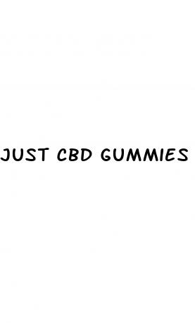 just cbd gummies para que sirve