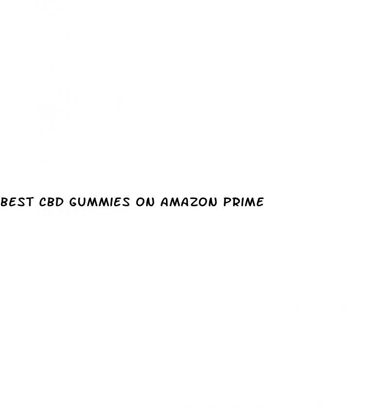 best cbd gummies on amazon prime