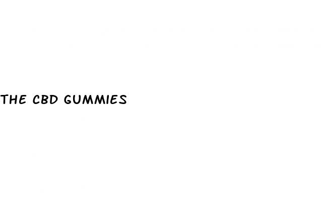 the cbd gummies