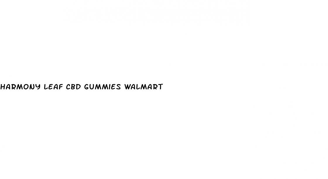 harmony leaf cbd gummies walmart