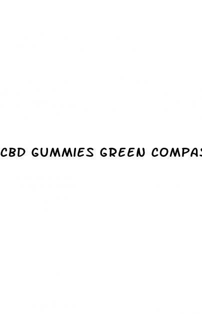 cbd gummies green compass