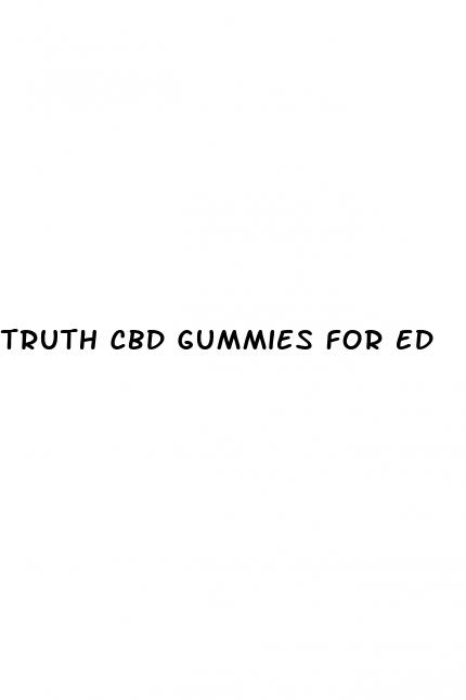 truth cbd gummies for ed