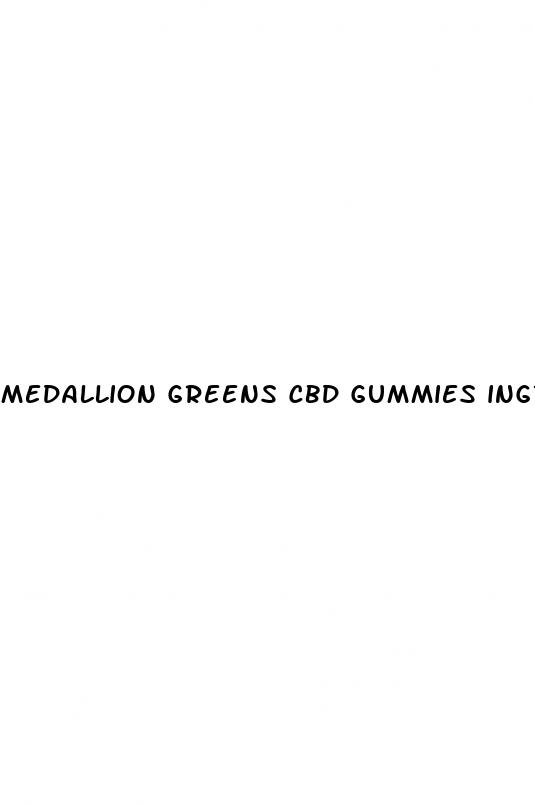 medallion greens cbd gummies ingredients