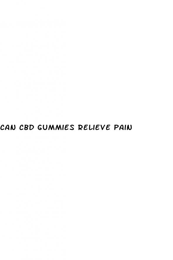 can cbd gummies relieve pain