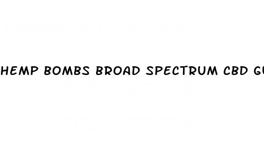 hemp bombs broad spectrum cbd gummies