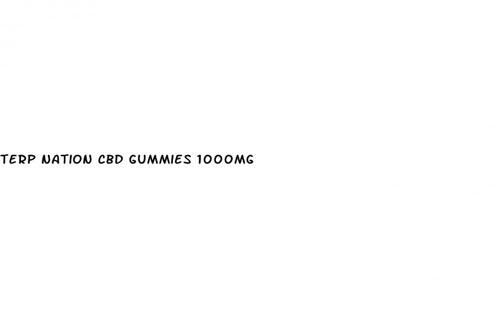 terp nation cbd gummies 1000mg