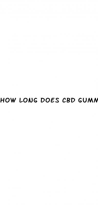 how long does cbd gummies stay in your system reddit