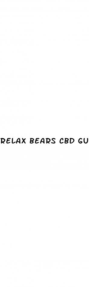 relax bears cbd gummies review