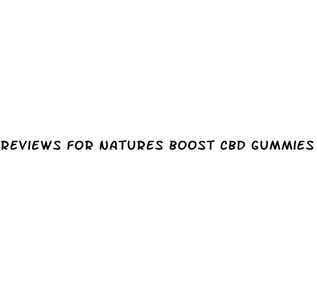 reviews for natures boost cbd gummies