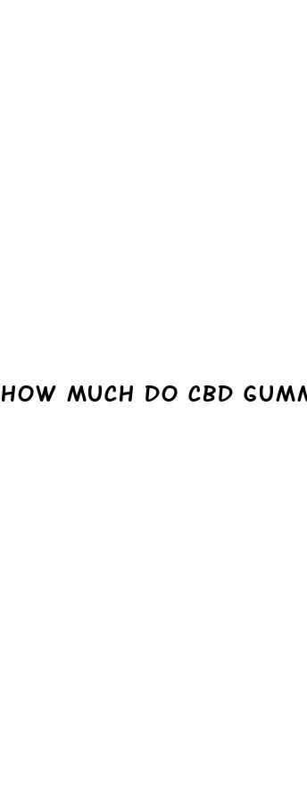 how much do cbd gummies for ed cost