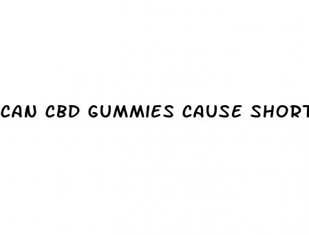 can cbd gummies cause shortness of breath