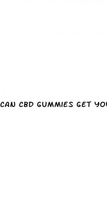 can cbd gummies get you stoned