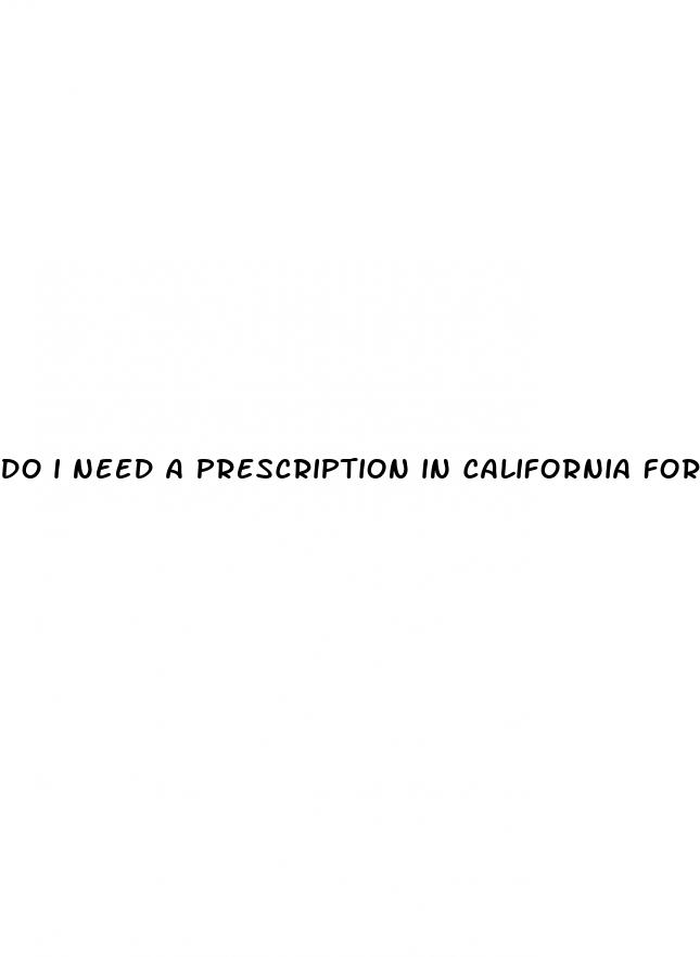 do i need a prescription in california for cbd gummies