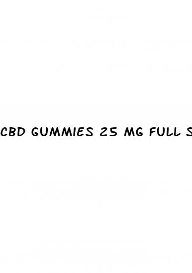 cbd gummies 25 mg full spectrum