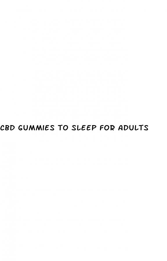 cbd gummies to sleep for adults