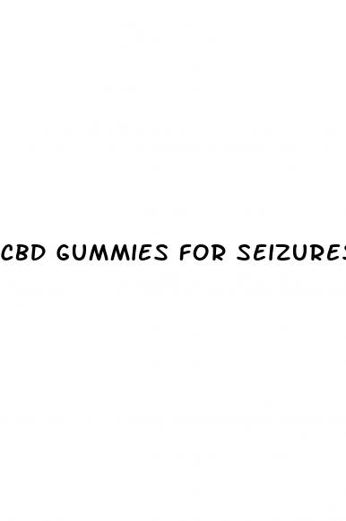 cbd gummies for seizures