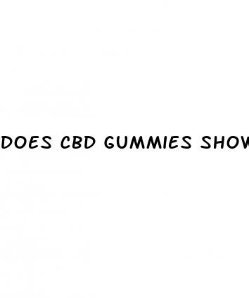 does cbd gummies show up on drug tests