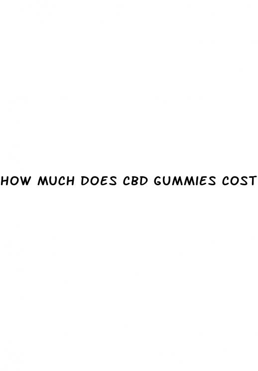 how much does cbd gummies cost at walmart