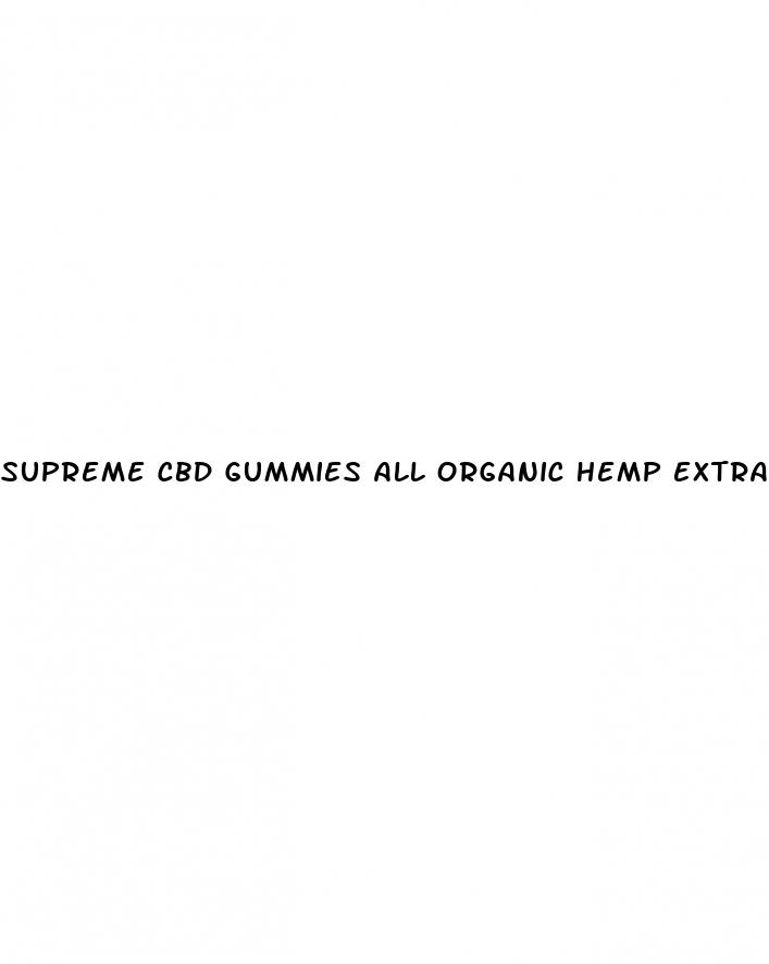 supreme cbd gummies all organic hemp extract 300mg