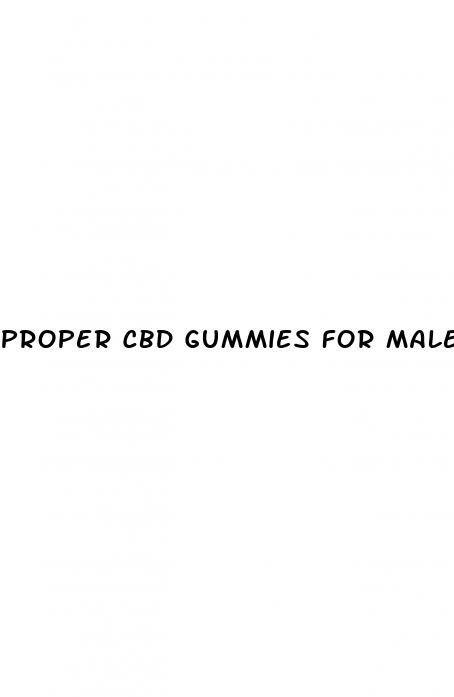 proper cbd gummies for male enhancement