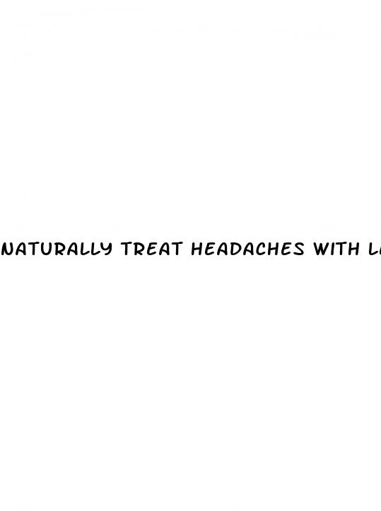 naturally treat headaches with legal cbd gummies