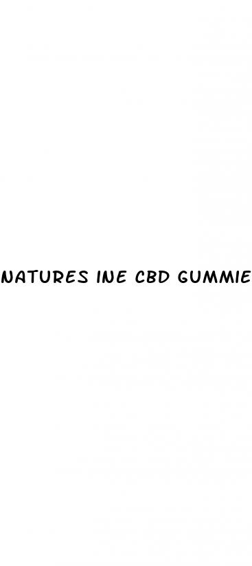 natures ine cbd gummies