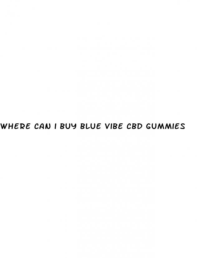 where can i buy blue vibe cbd gummies