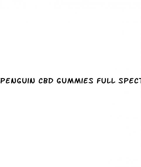 penguin cbd gummies full spectrum