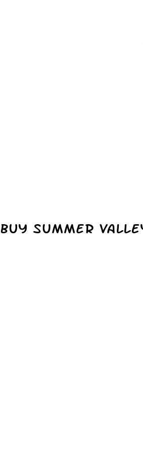 buy summer valley cbd gummies