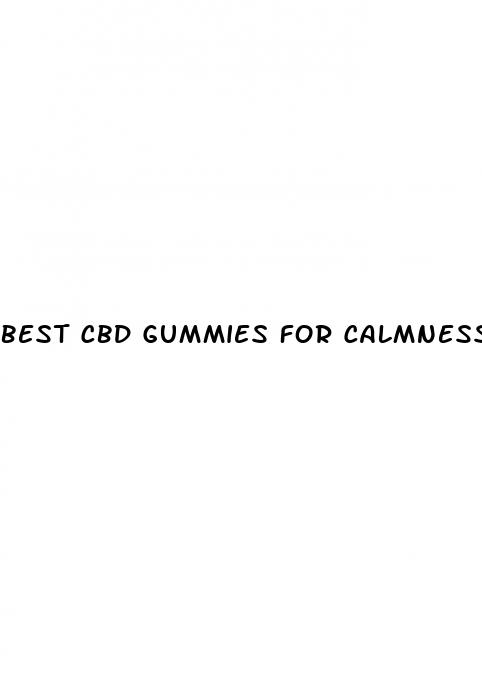 best cbd gummies for calmness