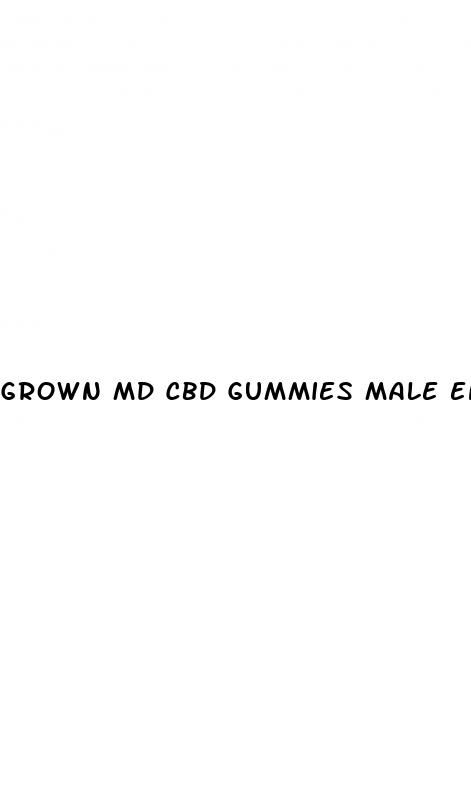 grown md cbd gummies male enhancement