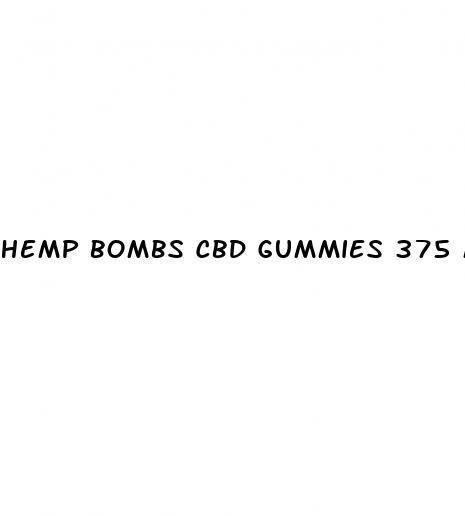 hemp bombs cbd gummies 375 mg