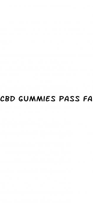 cbd gummies pass fail drug test