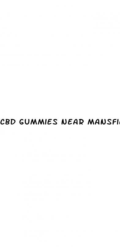 cbd gummies near mansfield