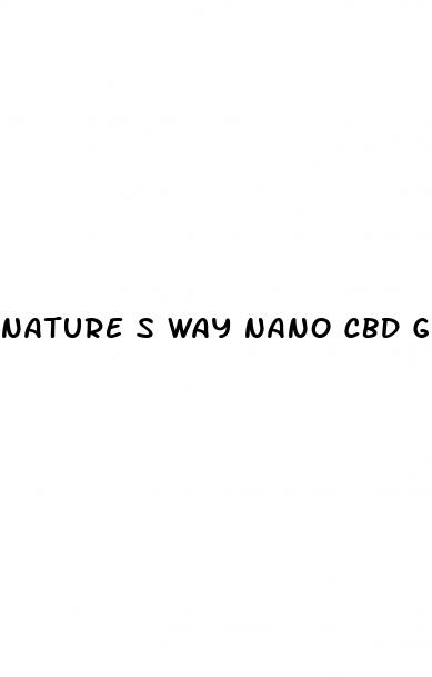 nature s way nano cbd gummies 30mg