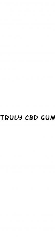 truly cbd gummies